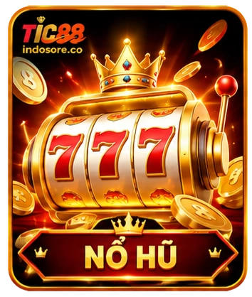Sảnh game nổ hũ tic88